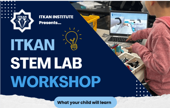 ITKAN STEM Lab Workshop